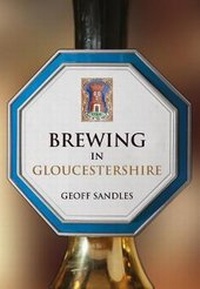 Abbildung von: Brewing in Gloucestershire - Amberley Publishing