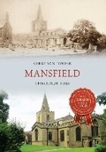 Cover: Mansfield Through Time - Amberley Publishing