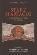 Cover: STARZ Spartacus - Edinburgh University Press