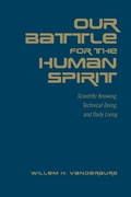 Cover: Our Battle for the Human Spirit - University of Toronto Press