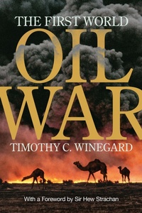 Enlarge image Cover: The First World Oil War - University of Toronto Press