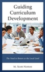 Cover: Guiding Curriculum Development - Rowman & Littlefield Publishers