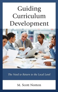 Enlarge image Cover: Guiding Curriculum Development - Rowman & Littlefield Publishers