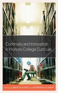 Cover: Continuity and Innovation in Honors College Curricula - Rowman & Littlefield Publishers