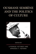 Cover: Ousmane Sembene and the Politics of Culture - Lexington Books