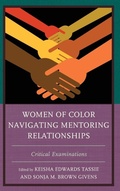 Cover: Women of Color Navigating Mentoring Relationships - Lexington Books