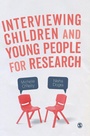 Cover: Interviewing Children and Young People for Research - SAGE Publications Ltd