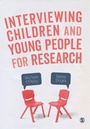 Cover: Interviewing Children and Young People for Research - SAGE Publications Ltd