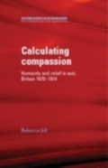 Cover: Calculating Compassion - Manchester University Press