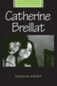 Abbildung von: Catherine Breillat - Manchester University Press