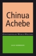 Cover: Chinua Achebe - Manchester University Press