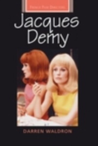 Abbildung von: Jacques Demy - Manchester University Press