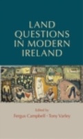Cover: Land Questions in Modern Ireland - Manchester University Press