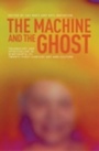 Cover: The Machine and the Ghost - Manchester University Press