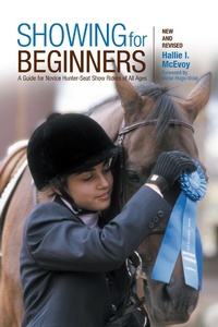 Abbildung von: Showing for Beginners, New and Revised - Lyons Press