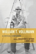 Cover: William T. Vollmann - University of Delaware Press