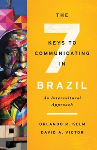 Enlarge image Cover: The Seven Keys to Communicating in Brazil - Georgetown University Press