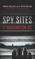 Cover: Spy Sites of Washington, DC - Georgetown University Press