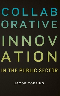 Enlarge image Cover: Collaborative Innovation in the Public Sector - Georgetown University Press
