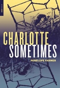Cover: Charlotte Sometimes - NYR Children's Collection