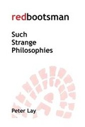 Cover: redbootsman 'Such strange Philosophies' - FeedARead.com