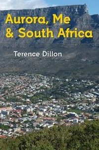 Abbildung von: Aurora, Me and South Africa - Austin Macauley Publishers
