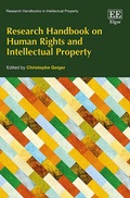 Cover: Research Handbook on Human Rights and Intellectual Property - Edward Elgar Publishing