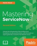 Cover: Mastering ServiceNow - Second Edition - Packt Publishing