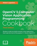 Cover: OpenCV 3 Computer Vision Application Programming Cookbook - Packt Publishing