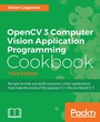 Cover: OpenCV 3 Computer Vision Application Programming Cookbook - Third Edition - Packt Publishing