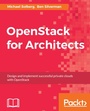 Cover: OpenStack for Architects - Packt Publishing