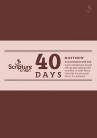 Enlarge image Cover: 40 Days - Scripture Union Publishing