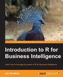 Cover: Introduction to R for Business Intelligence - Packt Publishing