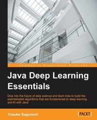 Enlarge image Cover: Java Deep Learning Essentials - Packt Publishing