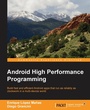 Cover: Android High Performance Programming - Packt Publishing