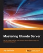 Cover: Mastering Ubuntu Server - Packt Publishing