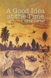 Enlarge image Cover: A Good Idea at the Time - Austin Macauley Publishers