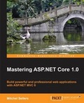 Cover: Mastering ASP.NET Core 1.0 - Packt Publishing