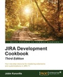 Cover: JIRA Development Cookbook - Packt Publishing