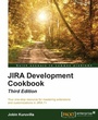 Cover: JIRA Development Cookbook - Packt Publishing
