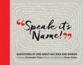 Cover: Speak Its Name! - National Portrait Gallery Publications