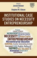 Cover: Institutional Case Studies on Necessity Entrepreneurship - Edward Elgar Publishing