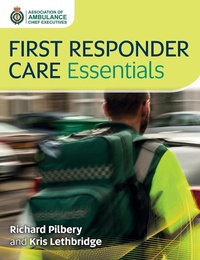 Abbildung von: First Responder Care Essentials - Class Professional Publishing