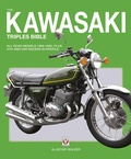 Cover: The Kawasaki Triples Bible - Veloce