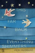 Cover: This Far Back Everything Shimmers - Vagabond Voices