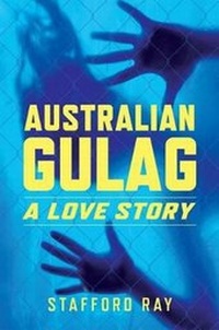 Abbildung von: Australian Gulag - Woodslane Pty Ltd