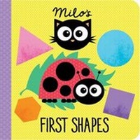Enlarge image Cover: Milo's First Shapes - Fourth Wall Publishing