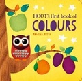 Cover: Hoot's First Book of Colours - Fourth Wall Publishing