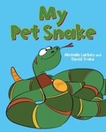 Cover: My Pet Snake - Urbane Publications