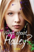 Cover: What About Hailey? - Cavern of Dreams Publishing